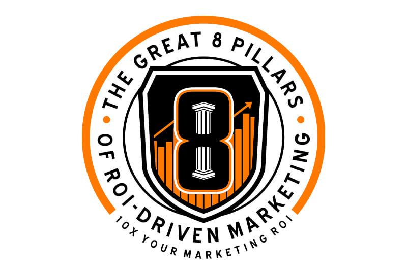 The Great 8 Pillars of ROI-Driven Marketing badge